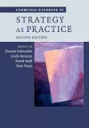 Cambridge Handbook of Strategy as Practice cover