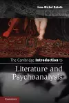 The Cambridge Introduction to Literature and Psychoanalysis cover