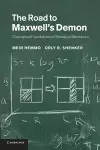 The Road to Maxwell's Demon cover