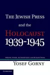 The Jewish Press and the Holocaust, 1939–1945 cover