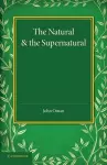 The Natural and the Supernatural cover
