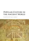 Popular Culture in the Ancient World cover