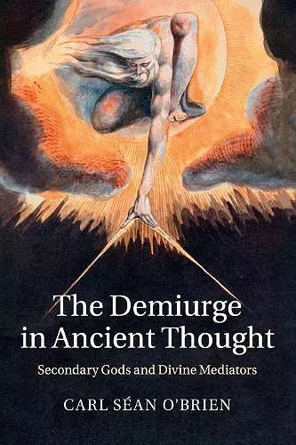 The Demiurge in Ancient Thought cover