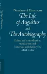 Nicolaus of Damascus: The Life of Augustus and The Autobiography cover