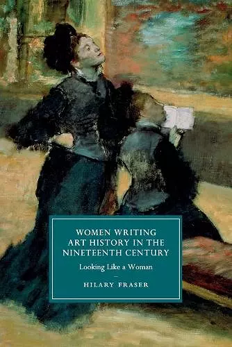 Women Writing Art History in the Nineteenth Century cover