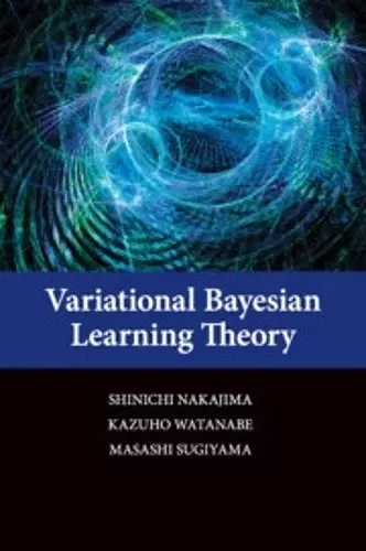 Variational Bayesian Learning Theory cover