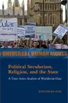 Political Secularism, Religion, and the State cover