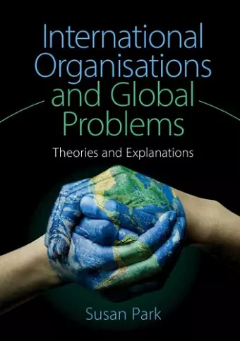 International Organisations and Global Problems cover