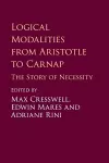 Logical Modalities from Aristotle to Carnap cover