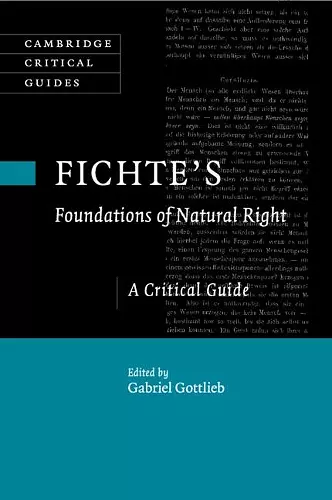 Fichte's Foundations of Natural Right cover