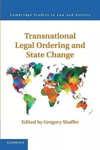 Transnational Legal Ordering and State Change cover