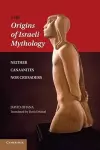 The Origins of Israeli Mythology cover