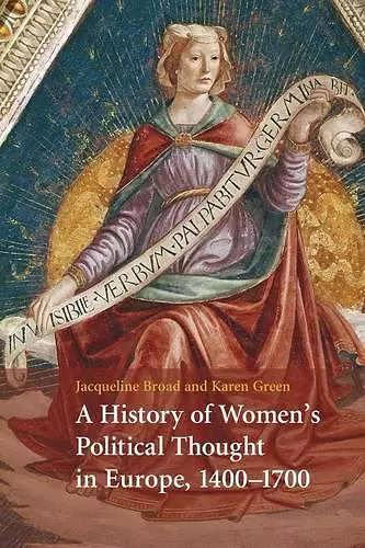 A History of Women's Political Thought in Europe, 1400–1700 cover