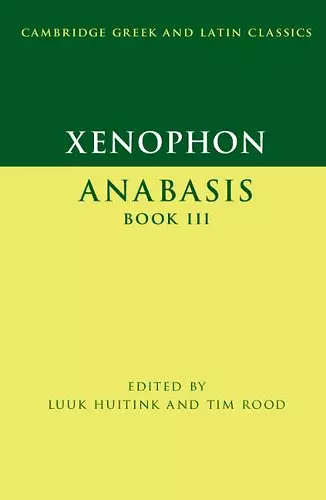 Xenophon: Anabasis Book III cover