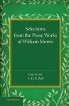 Selections from the Prose Works of William Morris cover