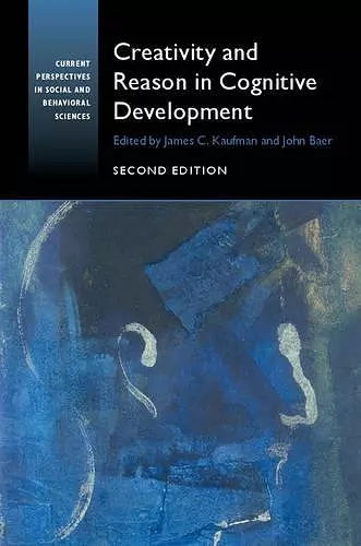 Creativity and Reason in Cognitive Development cover