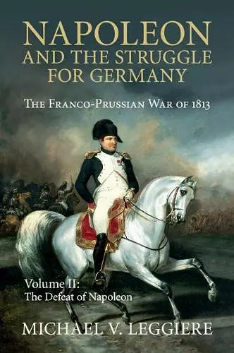 Napoleon and the Struggle for Germany cover