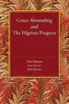 Grace Abounding and The Pilgrim's Progress cover