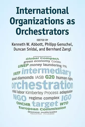 International Organizations as Orchestrators cover