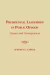 Presidential Leadership in Public Opinion cover