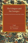 The Eclogues and the Georgics cover