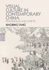 Visual Culture in Contemporary China cover