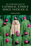 An Introduction to Catholic Ethics since Vatican II cover