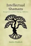 Intellectual Shamans cover