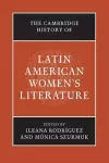 The Cambridge History of Latin American Women's Literature cover