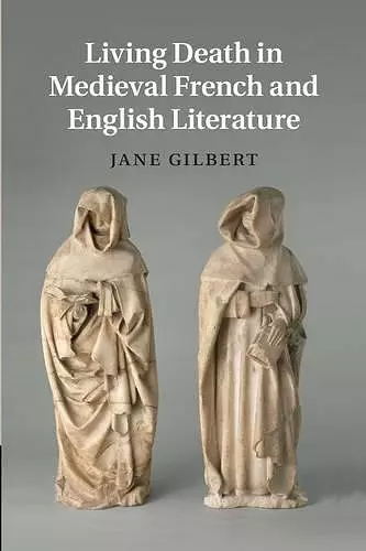 Living Death in Medieval French and English Literature cover