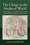 The Clergy in the Medieval World cover