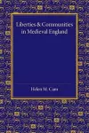 Liberties and Communities in Medieval England cover