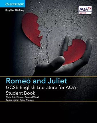GCSE English Literature for AQA Romeo and Juliet Student Book cover