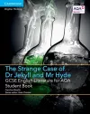 GCSE English Literature for AQA The Strange Case of Dr Jekyll and Mr Hyde Student Book cover