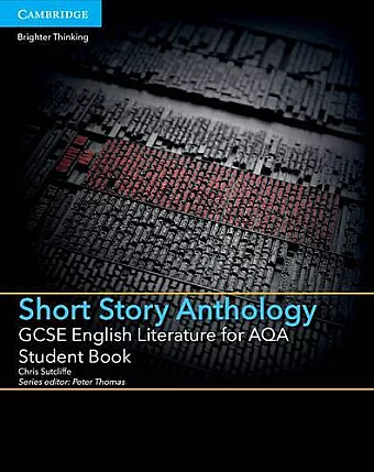 GCSE English Literature for AQA Short Story Anthology Student Book cover