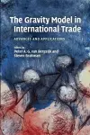 The Gravity Model in International Trade cover