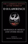 Mornings in Mexico and Other Essays cover