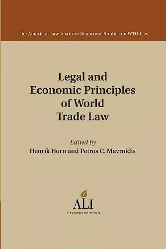 Legal and Economic Principles of World Trade Law cover