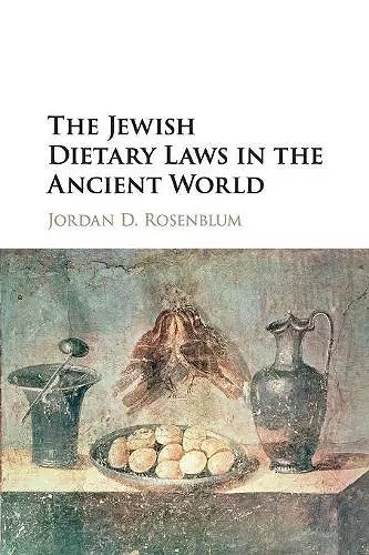 The Jewish Dietary Laws in the Ancient World cover