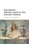 The Jewish Dietary Laws in the Ancient World cover