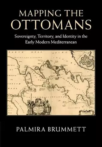 Mapping the Ottomans cover