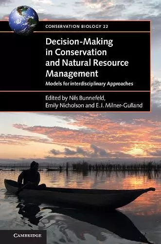 Decision-Making in Conservation and Natural Resource Management cover