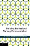 Building Professional Nursing Communication cover