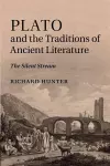 Plato and the Traditions of Ancient Literature cover