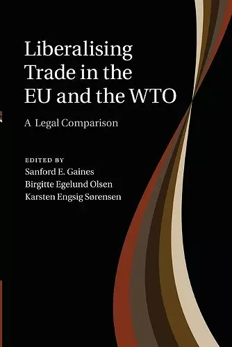 Liberalising Trade in the EU and the WTO cover