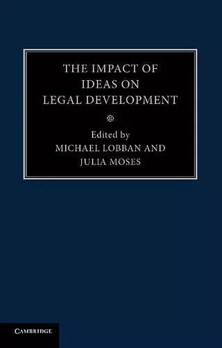 The Impact of Ideas on Legal Development cover