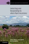 Detecting and Responding to Alien Plant Incursions cover