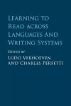 Learning to Read across Languages and Writing Systems cover