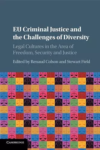 EU Criminal Justice and the Challenges of Diversity cover