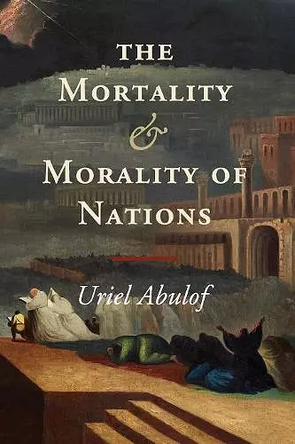 The Mortality and Morality of Nations cover